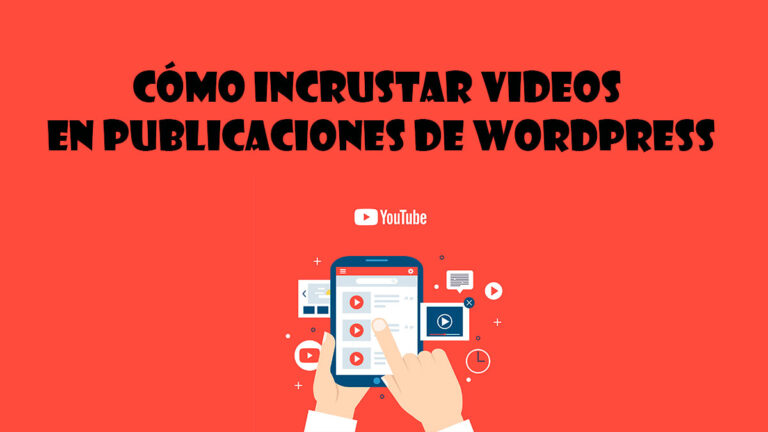 insertar videos en wordpress