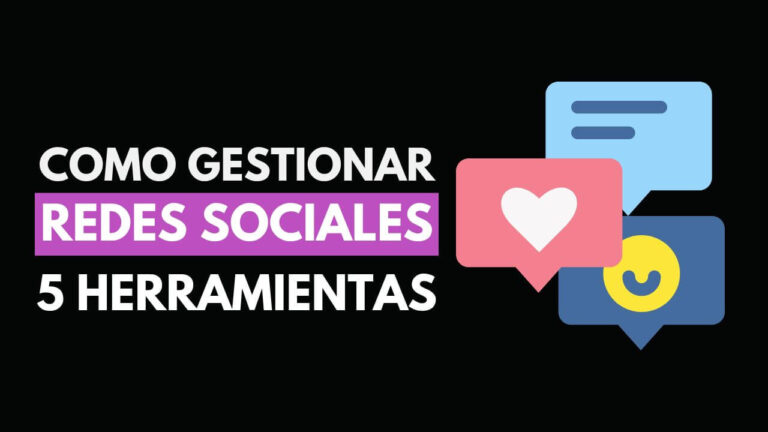 herramientas para gestionar redes sociales