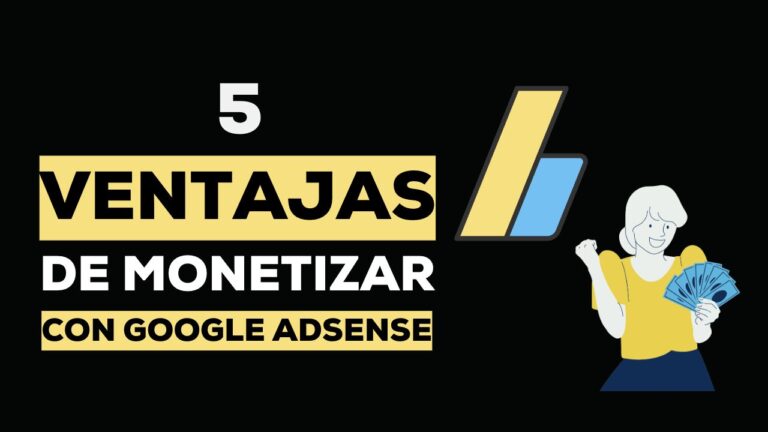 MONETIZAR CON GOOGLE ADSENSE